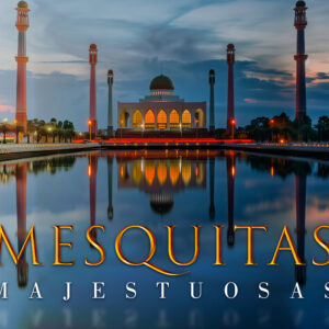 Mezquitas Majestuosas